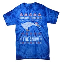 Honking Through The Snow Funny Goose Ugly Christmas Gift Tie-Dye T-Shirt