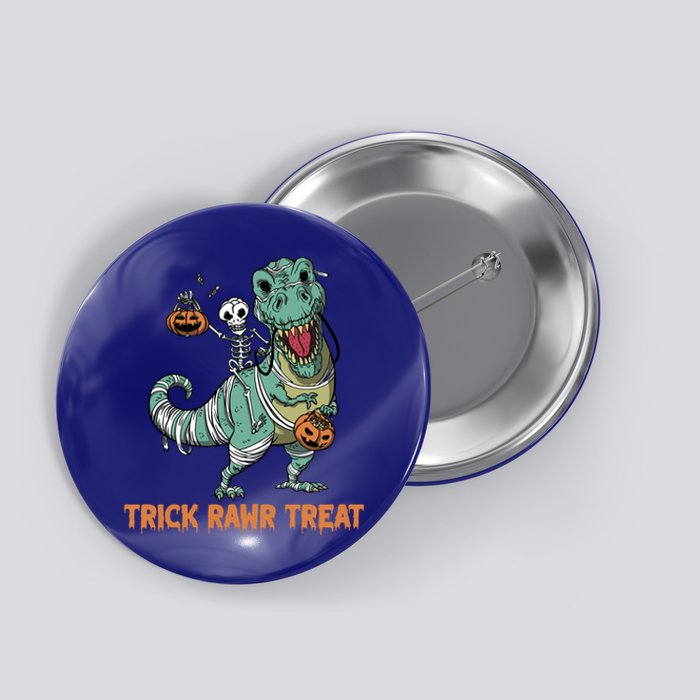 Halloween Trex Tgiftrex Trick Rawr Treat Funny Dinosaur Mummy Gift Button