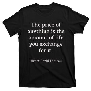 Henry Thoreau The Price Of Anything T-Shirt