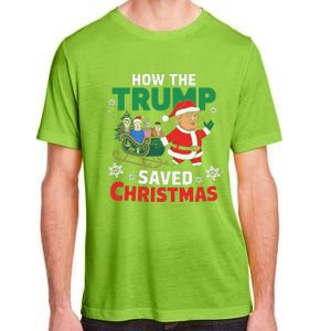 How The Trump Saved Christmas Funny Trump Christmas Adult ChromaSoft Performance T-Shirt