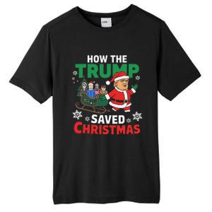 How The Trump Saved Christmas Funny Trump Christmas Tall Fusion ChromaSoft Performance T-Shirt