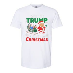 How The Trump Saved Christmas Funny Trump Christmas Softstyle CVC T-Shirt