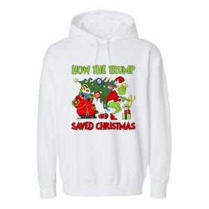 How The Trump Saved Christmas Funny Trump Christmas 2024 Garment-Dyed Fleece Hoodie