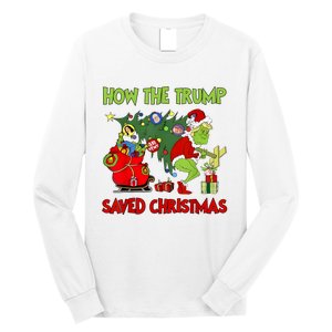 How The Trump Saved Christmas Funny Trump Christmas 2024 Long Sleeve Shirt