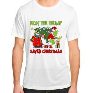 How The Trump Saved Christmas Funny Trump Christmas 2024 Adult ChromaSoft Performance T-Shirt