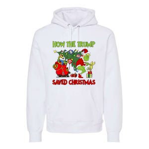 How The Trump Saved Christmas Funny Trump Christmas 2024 Premium Hoodie