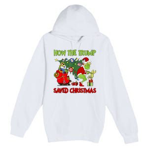 How The Trump Saved Christmas Funny Trump Christmas 2024 Premium Pullover Hoodie