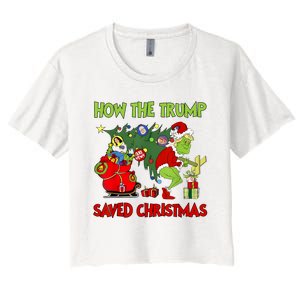 How The Trump Saved Christmas Funny Trump Christmas 2024 Women's Crop Top Tee