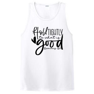 Hold Tightly To What Is Good, Christian Bible Romans 12:9 PosiCharge Competitor Tank