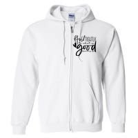 Hold Tightly To What Is Good, Christian Bible Romans 12:9 Full Zip Hoodie