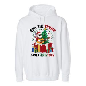 How The Trump Saved Christmas Funny Holiday Christmas Trump Garment-Dyed Fleece Hoodie