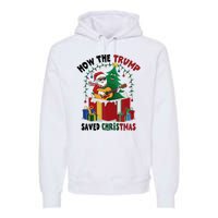 How The Trump Saved Christmas Funny Holiday Christmas Trump Premium Hoodie