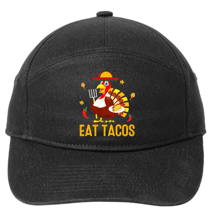 Happy Thanksgiving Turkey Day Turkey Eat Tacos Funny 7-Panel Snapback Hat