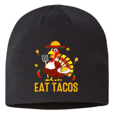 Happy Thanksgiving Turkey Day Turkey Eat Tacos Funny Sustainable Beanie