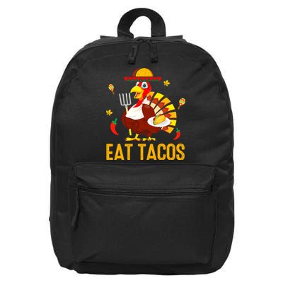 Happy Thanksgiving Turkey Day Turkey Eat Tacos Funny 16 in Basic Backpack