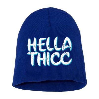 Hella Thicc Thick Thighs Melanin Poppin Christmas Gift Great Gift Short Acrylic Beanie