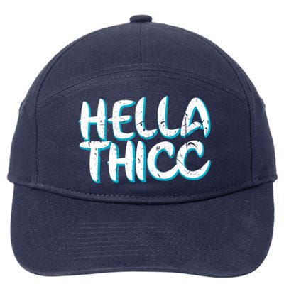 Hella Thicc Thick Thighs Melanin Poppin Christmas Gift Great Gift 7-Panel Snapback Hat