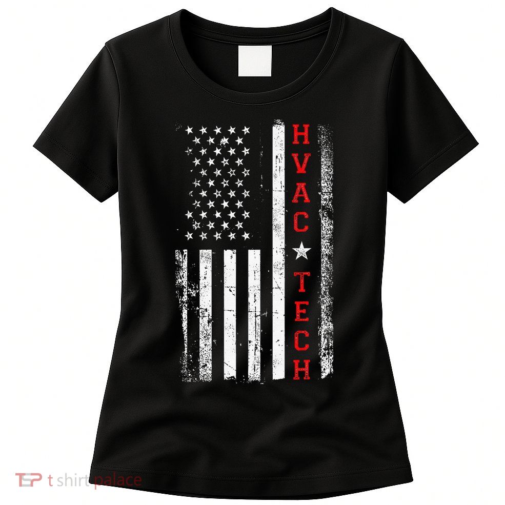 Hvac Technician Tech American Flag Vintage Hvac Technician Womens T-Shirt