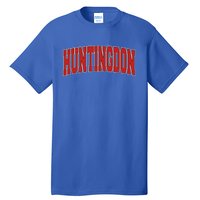 Huntingdon Tn Tennessee Varsity Style Usa Vintage Sports Meaningful Gift Tall T-Shirt