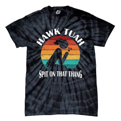 Hawk Tuah Trendy Tie-Dye T-Shirt