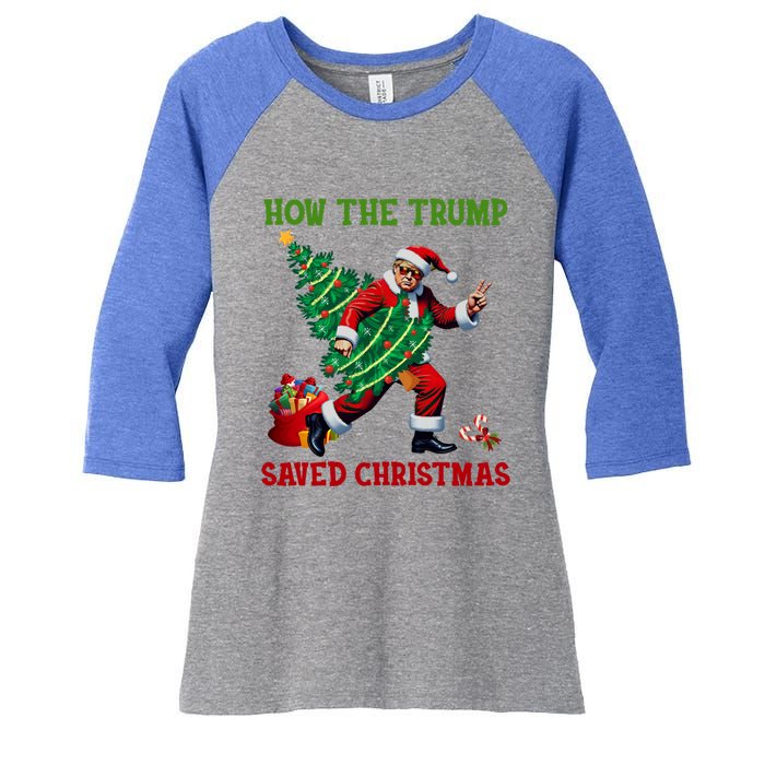 How The Trump Saved Christmas Funny Trump Christmas 2024 Funny Gift Women's Tri-Blend 3/4-Sleeve Raglan Shirt