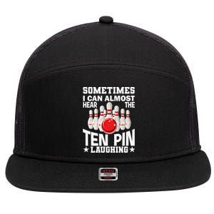 Hear The Ten Pin Laughing Fun Bowling Player Bowler Graphic Funny Gift 7 Panel Mesh Trucker Snapback Hat