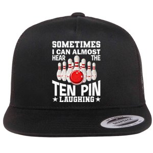 Hear The Ten Pin Laughing Fun Bowling Player Bowler Graphic Funny Gift Flat Bill Trucker Hat