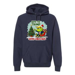 How The Trump Saved Christmas Funny Trump Christmas 2024 Premium Hoodie