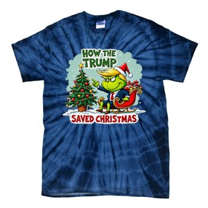 How The Trump Saved Christmas Funny Trump Christmas 2024 Tie-Dye T-Shirt