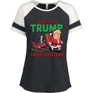 How The Trump Saved Christmas Funny Trump Christmas 2024 Enza Ladies Jersey Colorblock Tee