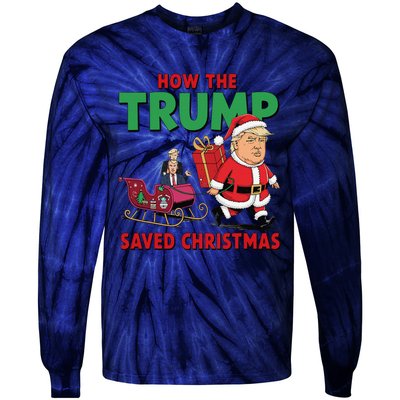 How The Trump Saved Christmas Funny Trump Christmas 2024 Tie-Dye Long Sleeve Shirt