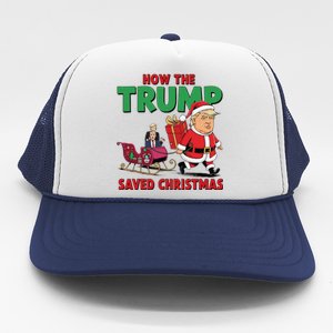 How The Trump Saved Christmas Funny Trump Christmas 2024 Trucker Hat