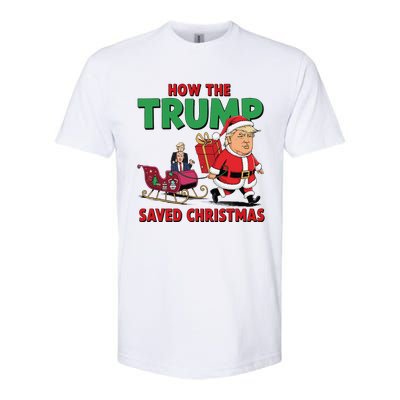 How The Trump Saved Christmas Funny Trump Christmas 2024 Softstyle CVC T-Shirt