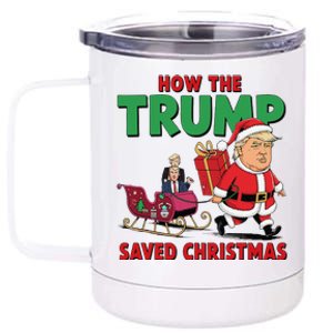 How The Trump Saved Christmas Funny Trump Christmas 2024 12 oz Stainless Steel Tumbler Cup