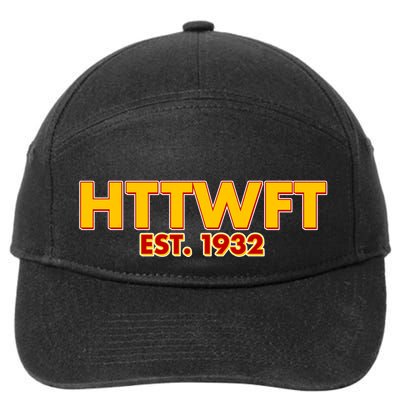 HTTWFT Hail To The Washington Football Team  7-Panel Snapback Hat
