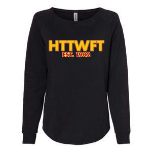 HTTWFT Hail To The Washington Football Team  Womens California Wash Sweatshirt