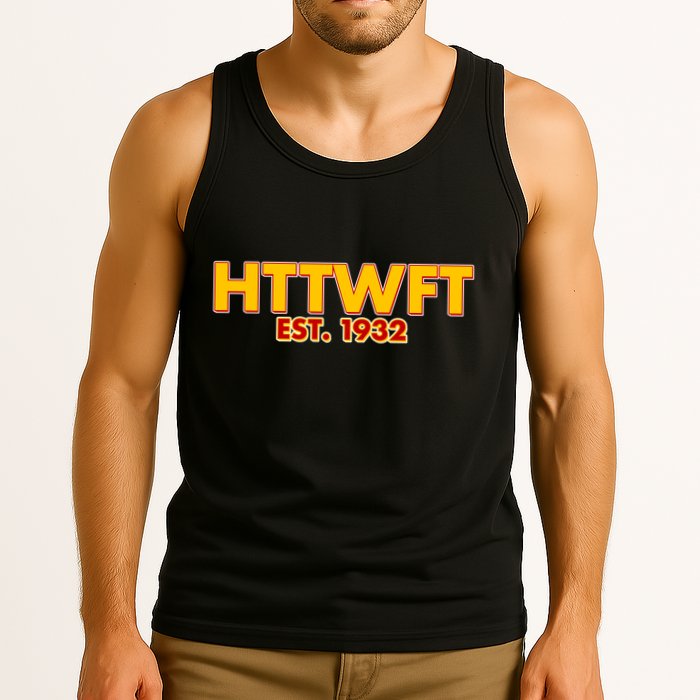 HTTWFT Hail To The Washington Football Team  Tank Top