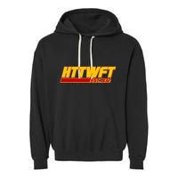 HTTWFT Hail To The Washington Football Team Est 1932 Garment-Dyed Fleece Hoodie