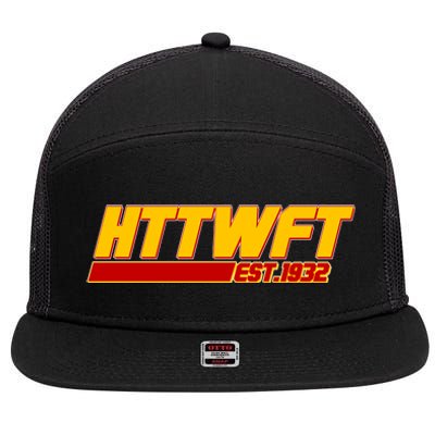 HTTWFT Hail To The Washington Football Team Est 1932 7 Panel Mesh Trucker Snapback Hat