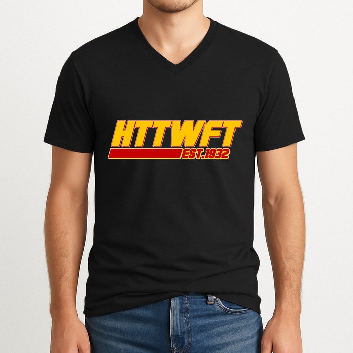 HTTWFT Hail To The Washington Football Team Est 1932 V-Neck T-Shirt