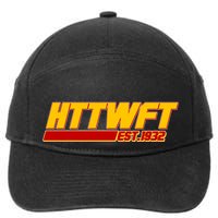 HTTWFT Hail To The Washington Football Team Est 1932 7-Panel Snapback Hat