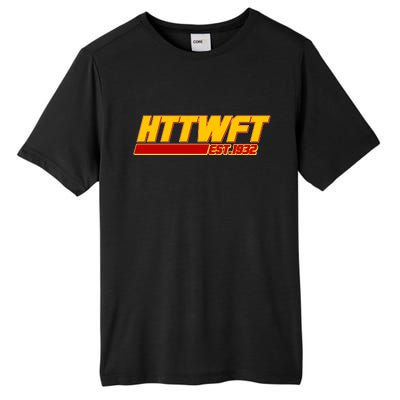 HTTWFT Hail To The Washington Football Team Est 1932 Tall Fusion ChromaSoft Performance T-Shirt