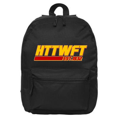 HTTWFT Hail To The Washington Football Team Est 1932 16 in Basic Backpack