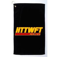 HTTWFT Hail To The Washington Football Team Est 1932 Golf Towel