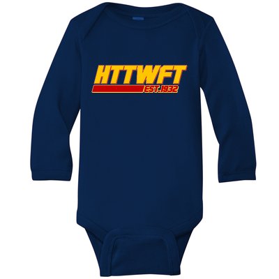 HTTWFT Hail To The Washington Football Team Est 1932 Baby Long Sleeve Bodysuit