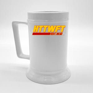 HTTWFT Hail To The Washington Football Team Est 1932 Beer Stein