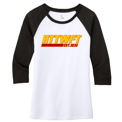 HTTWFT Hail To The Washington Football Team Est 1932 Women's Tri-Blend 3/4-Sleeve Raglan Shirt