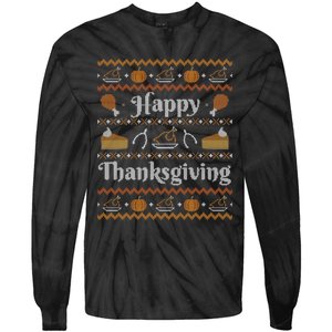 Happy Thanksgiving Ugly Sweater Style Happy Holiday Funny Tie-Dye Long Sleeve Shirt