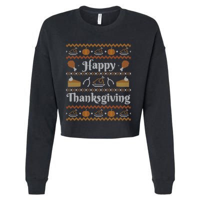 Happy Thanksgiving Ugly Sweater Style Happy Holiday Funny Cropped Pullover Crew