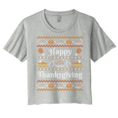 Happy Thanksgiving Ugly Style Happy Holiday Funny Gift Women's Crop Top Tee